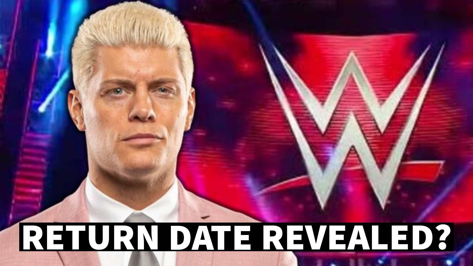 Cody Rhodes’ WWE return date revealed?