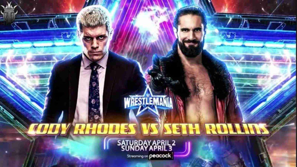 Seth Rollins vs Cody Rhodes at Wrestlemania 38