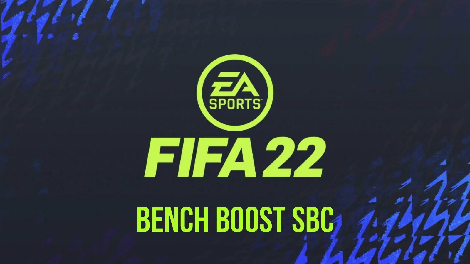 How to complete the Bench Boost SBC in FIFA 22?