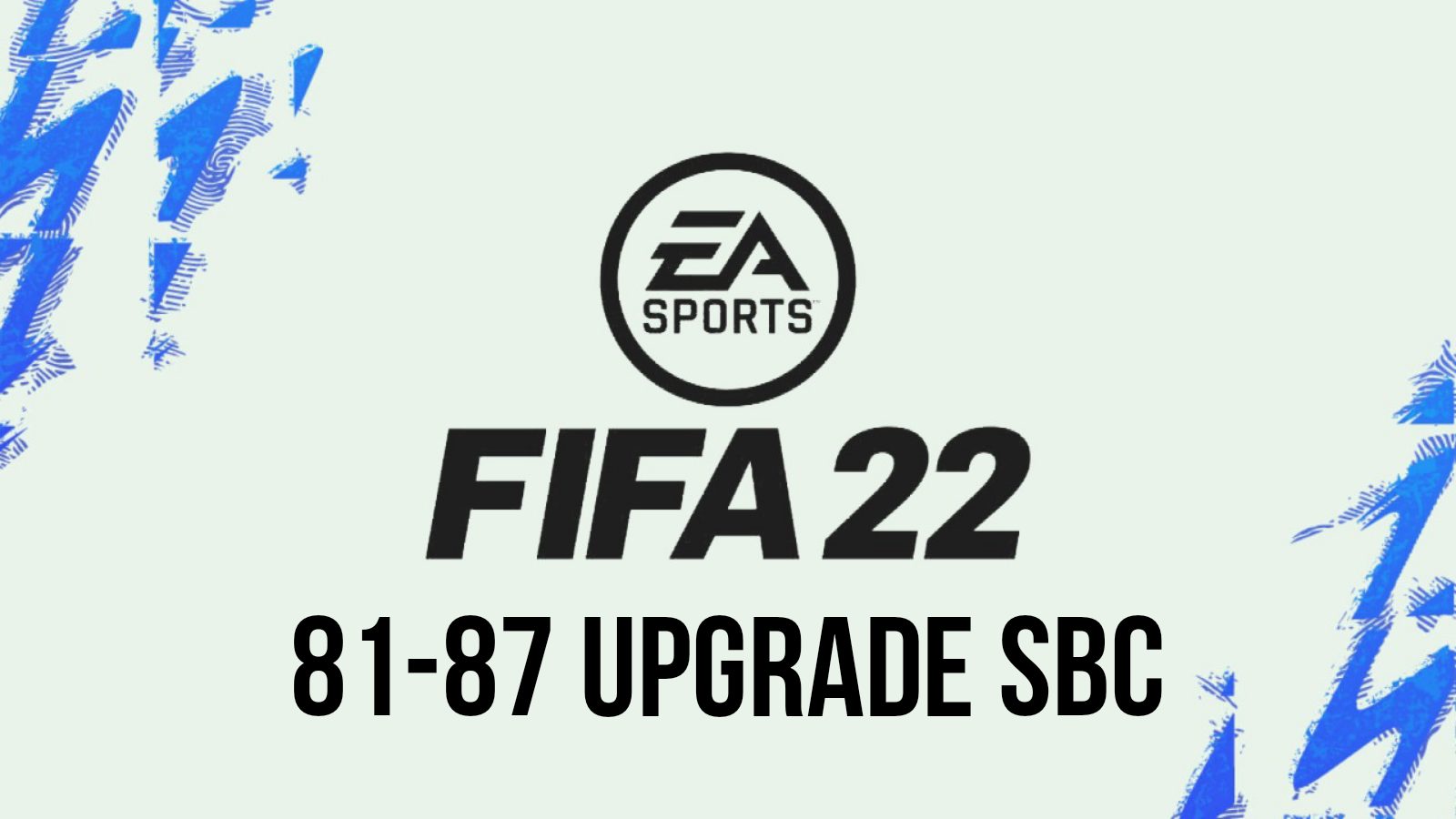 How to complete the 81-87 Upgrade SBC in FIFA 22 (8th March)?