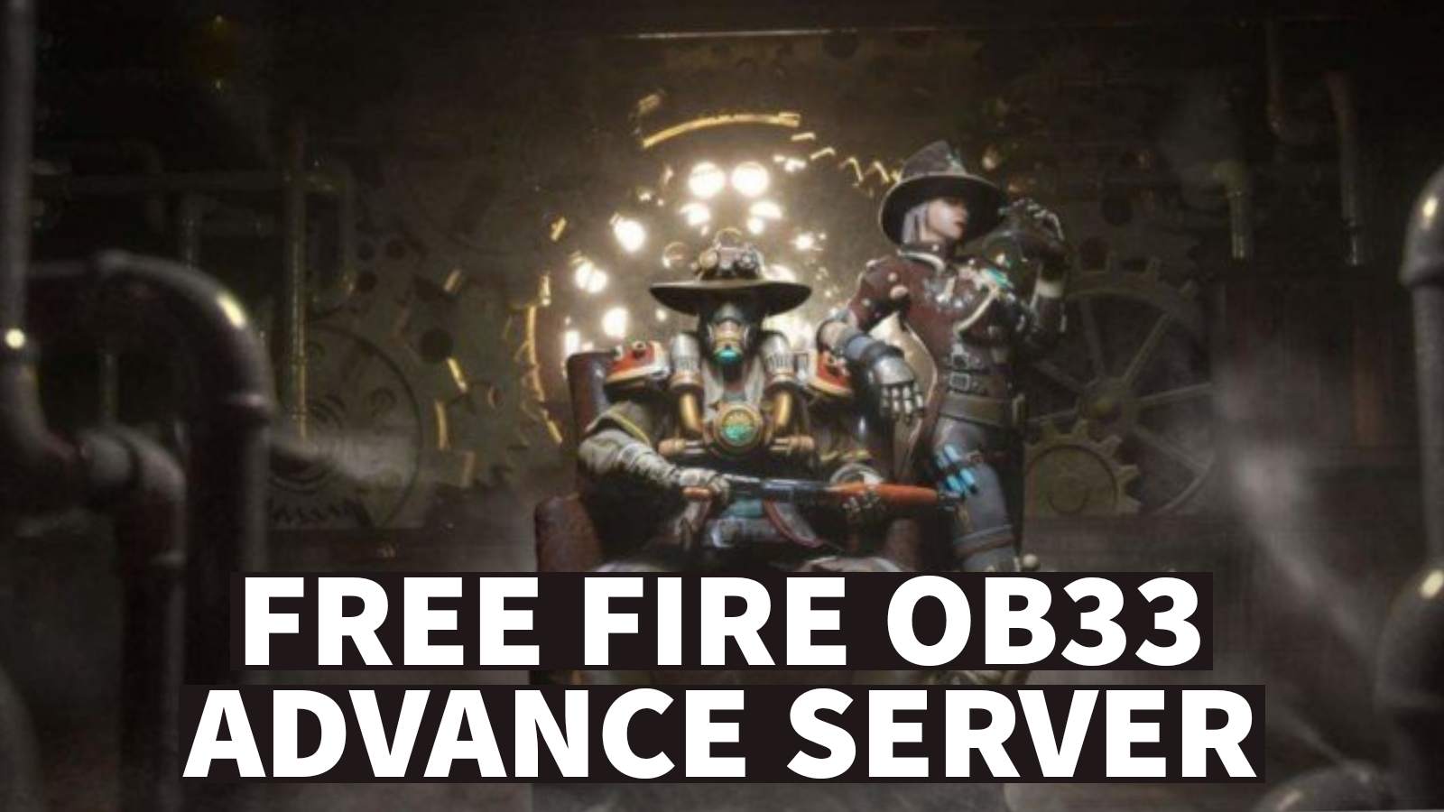 Free Fire OB33 Advance Server: Release Date, Timeline, And More