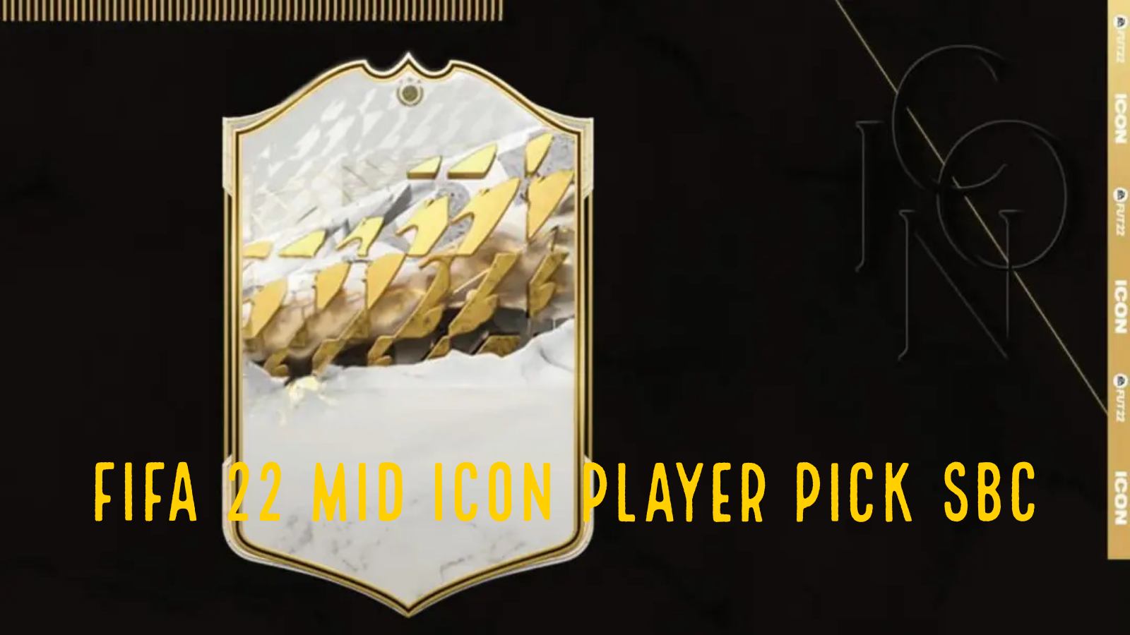 How to complete the Mid Icon Player Pick SBC in FIFA 22 (2nd March 2022)?