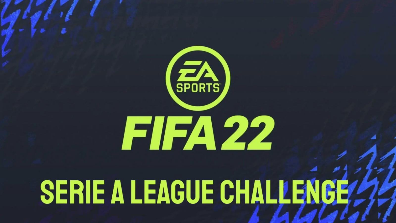 How to complete the Serie A League Challenge in FIFA 22?