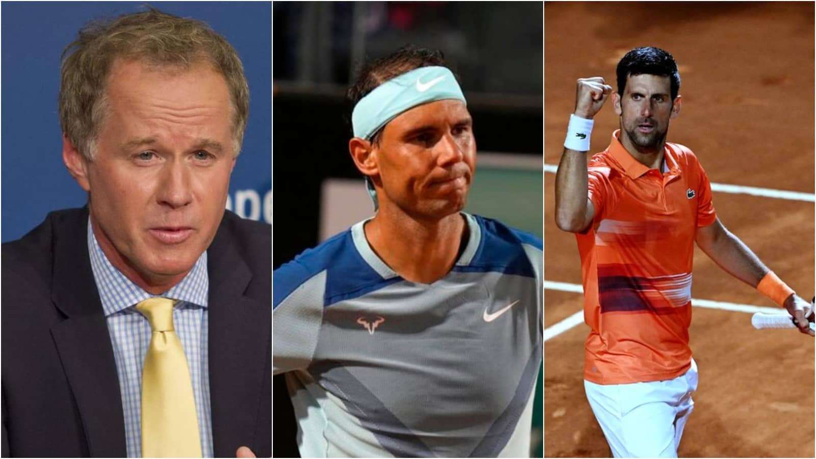 “Right now, Novak Djokovic” Patrick McEnroe overlooks Rafael Nadal as he backs the Serbian for the French Open