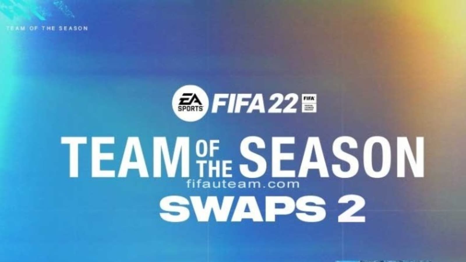 FIFA 22 TOTS Swap 2: Full list of rewards!