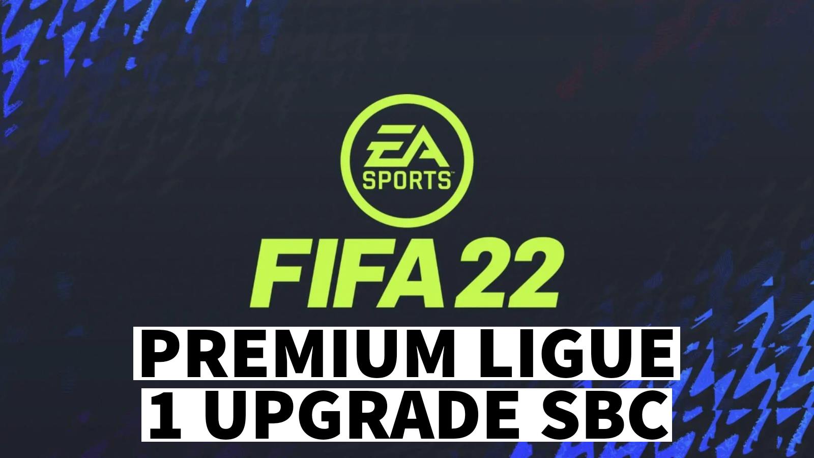 How to complete the new Premium Ligue 1 Upgrade SBC in FIFA 22 (31 May)?