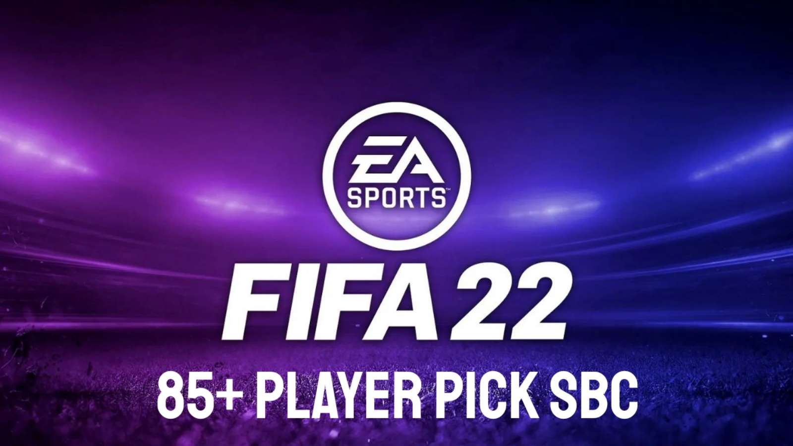 How to complete the 85+ Player Pick SBC in FIFA 22 (21 June)?