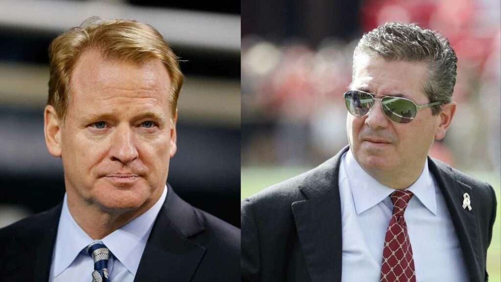 Roger Goodell and Daniel Snyder