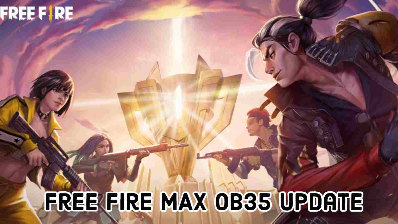 Free Fire MAX OB35 Update: Release Date, New Characters, Anniversary Event, And More