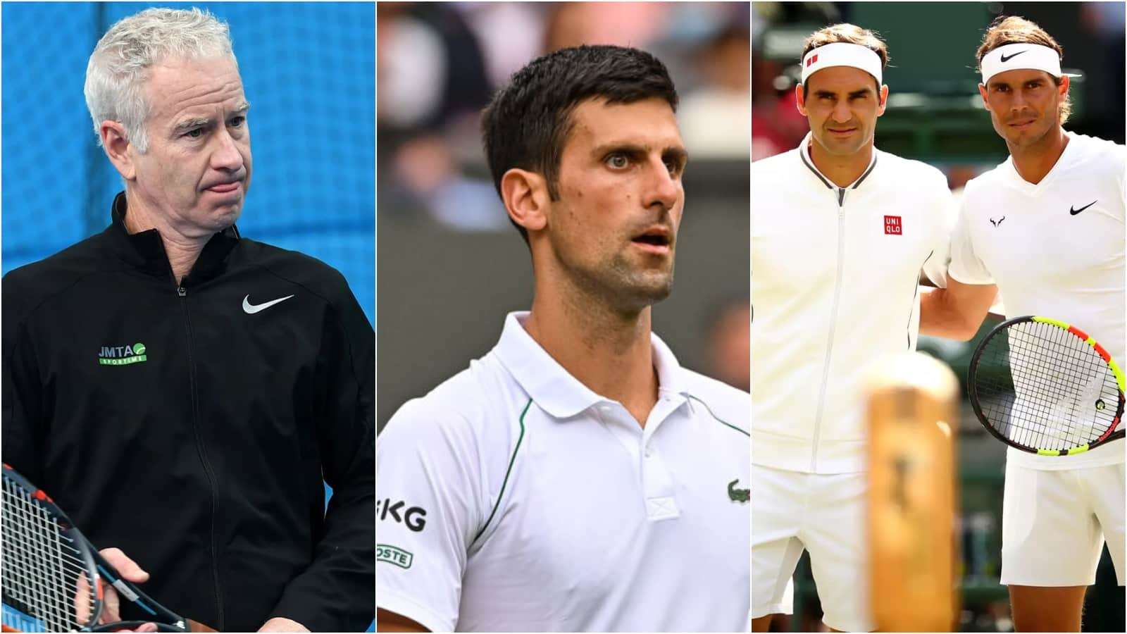 “He’s a credit to our game” John McEnroe annoyed by fans over the constant disrespect of Novak Djokovic and bias towards Federer and Nadal