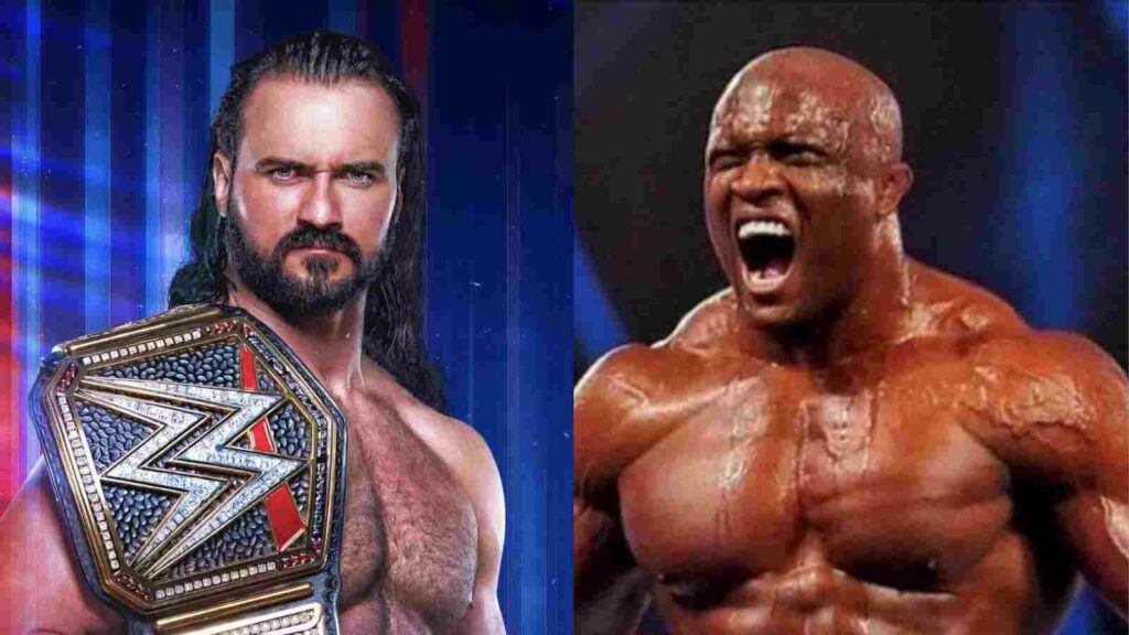 Bobby lashley and Drew mcIntyre