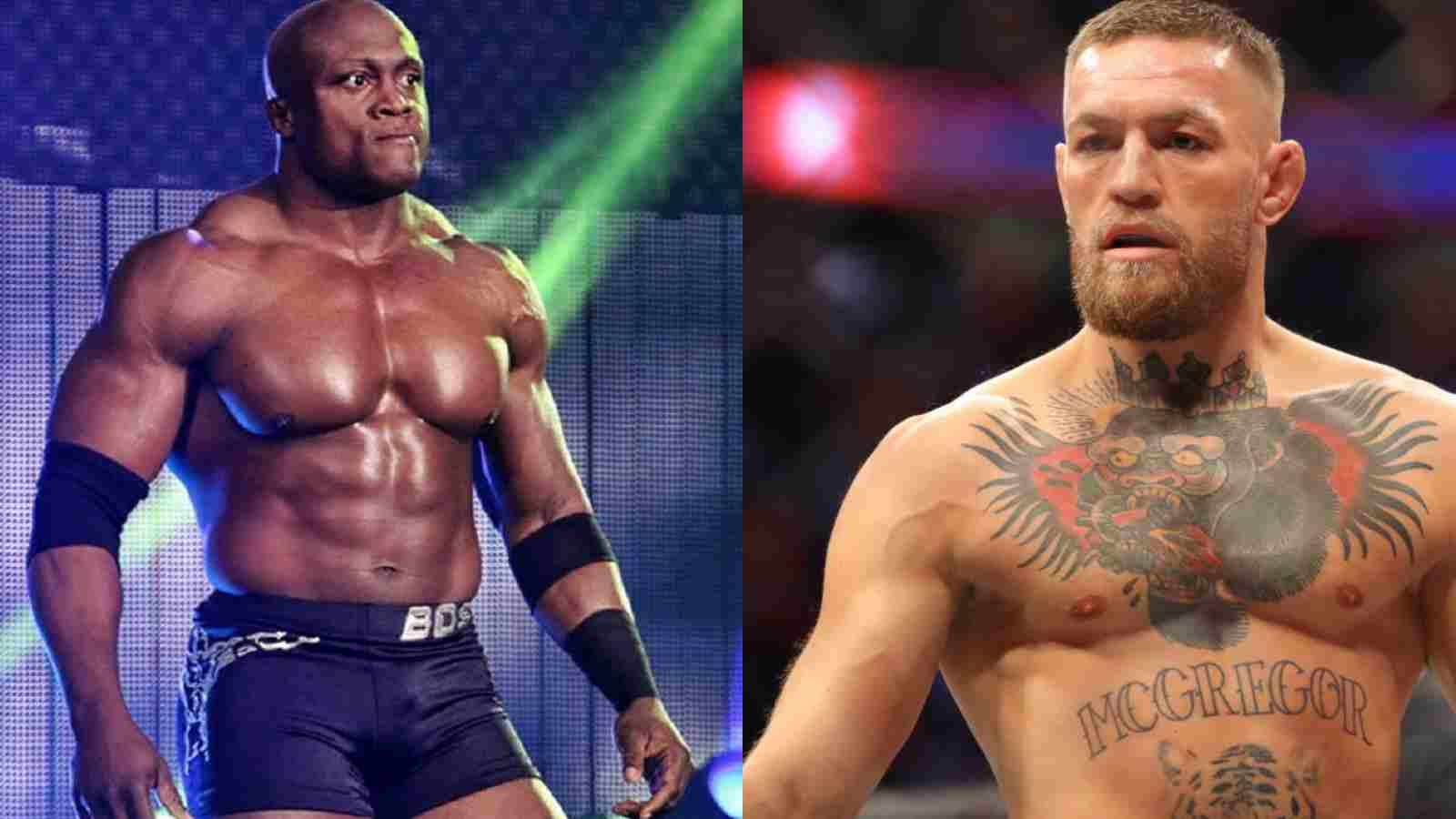 “He can’t get in the ring with me”- Bobby Lashley asserts that Connor McGregor cannot compete with him in the wrestling arena