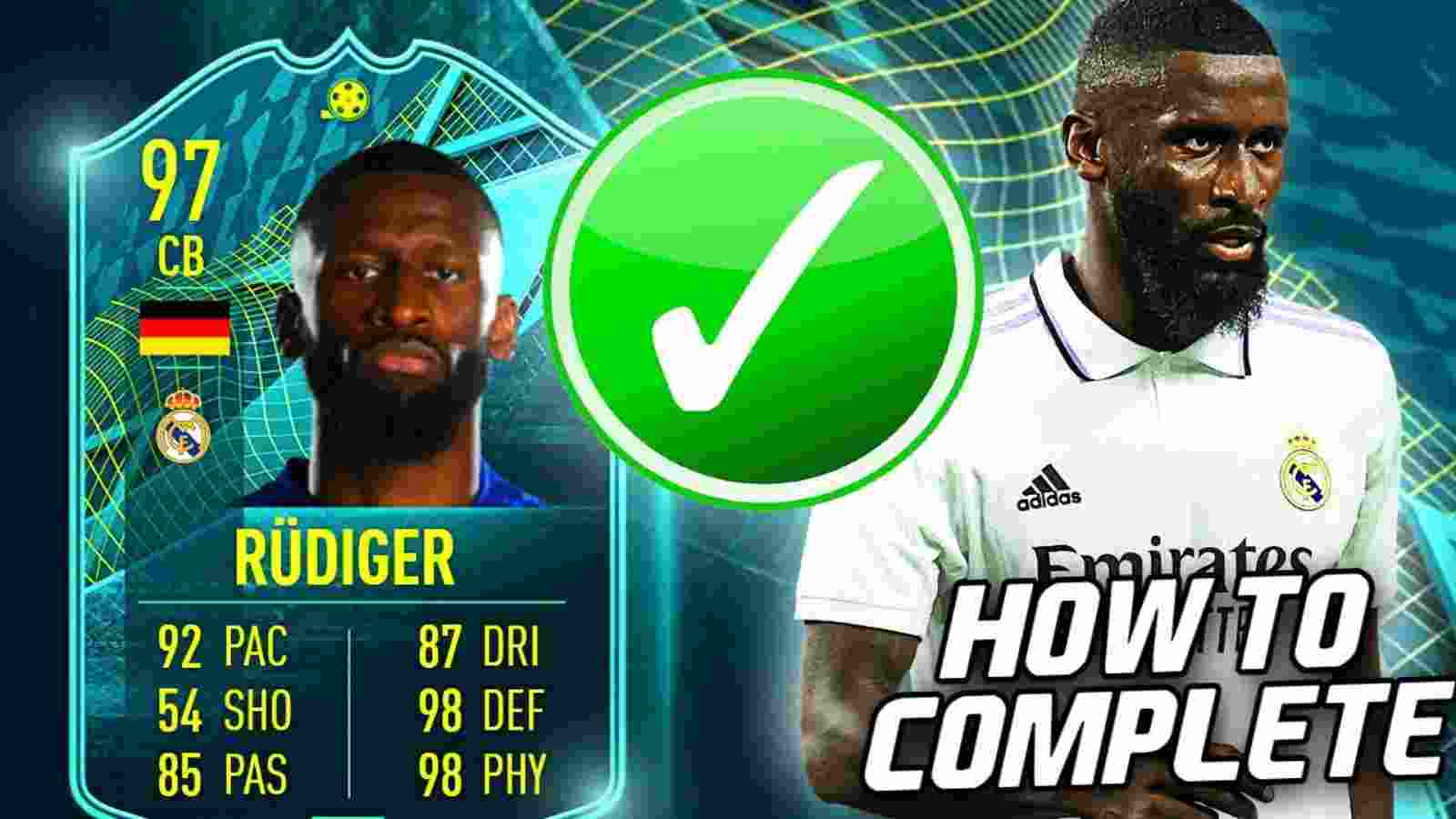 FIFA 22: How to Complete New Beast Antonio Rudiger Player Moments SBC? (28th August)