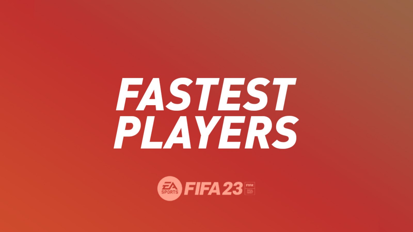 FIFA 23: Who are the Fastest Players in the Game? Mbappe Leads the List of Speedsters