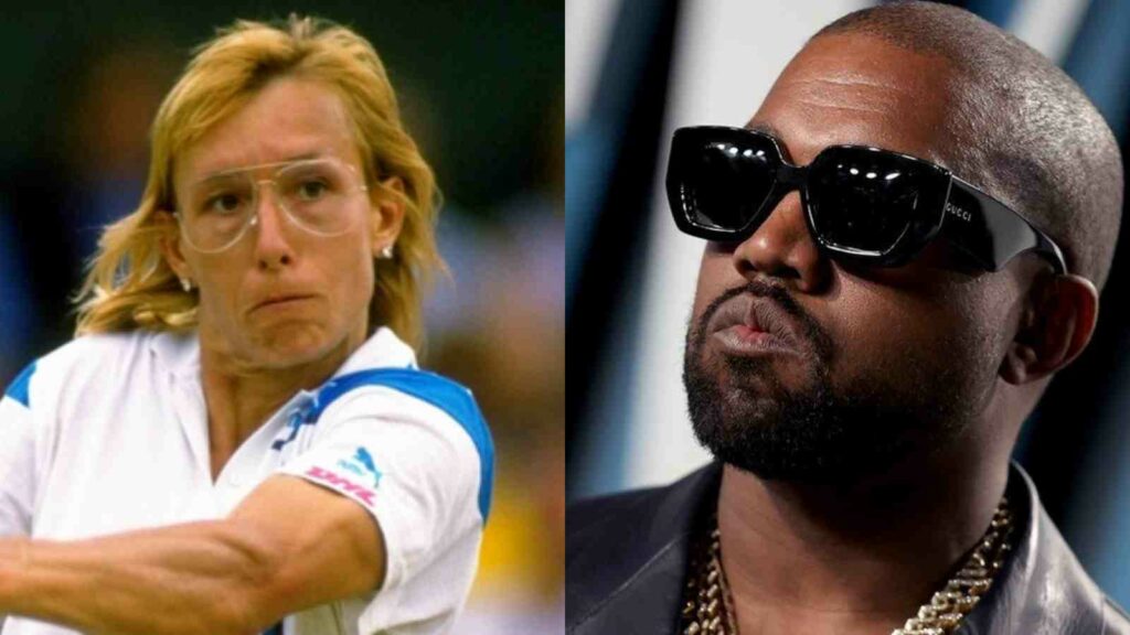 Martina Navratilova (L) and Kanye West (R)