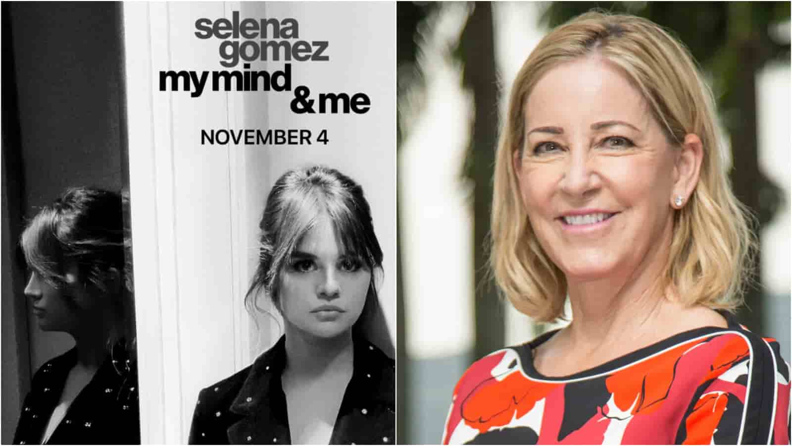 Chris Evert hails Selena Gomez for speaking about her personal mental health struggles in her new ‘must-see’ documentary ‘My Mind and Me’