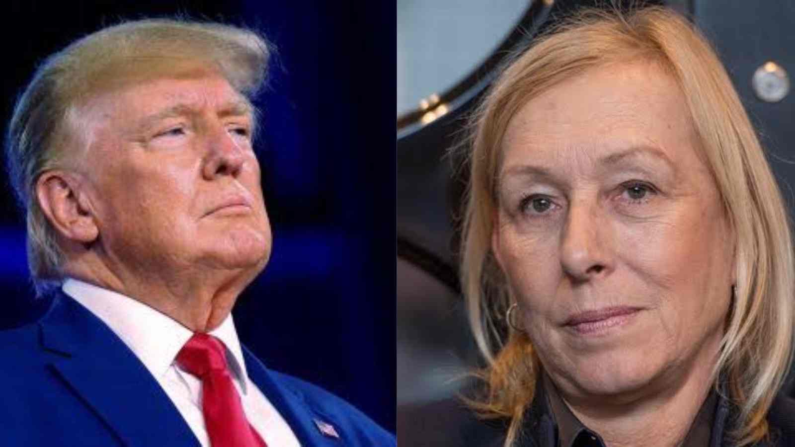 Martina Navratilova takes an indirect dig at Donald Trump suggesting nobody approves or love him