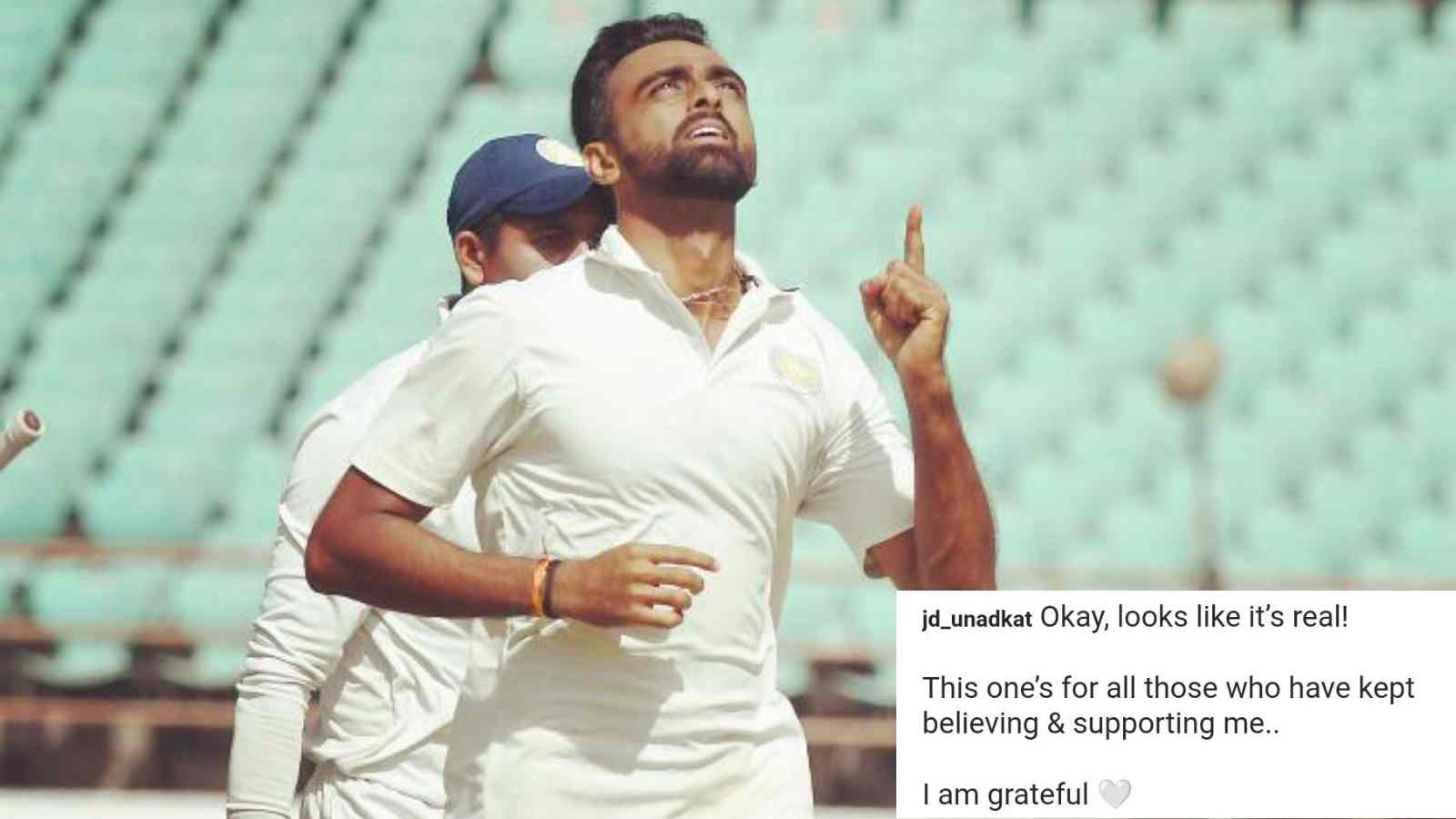 “Looks like it’s real”- Jaydev Unadkat shares heartfelt post following Test comeback after 12 years