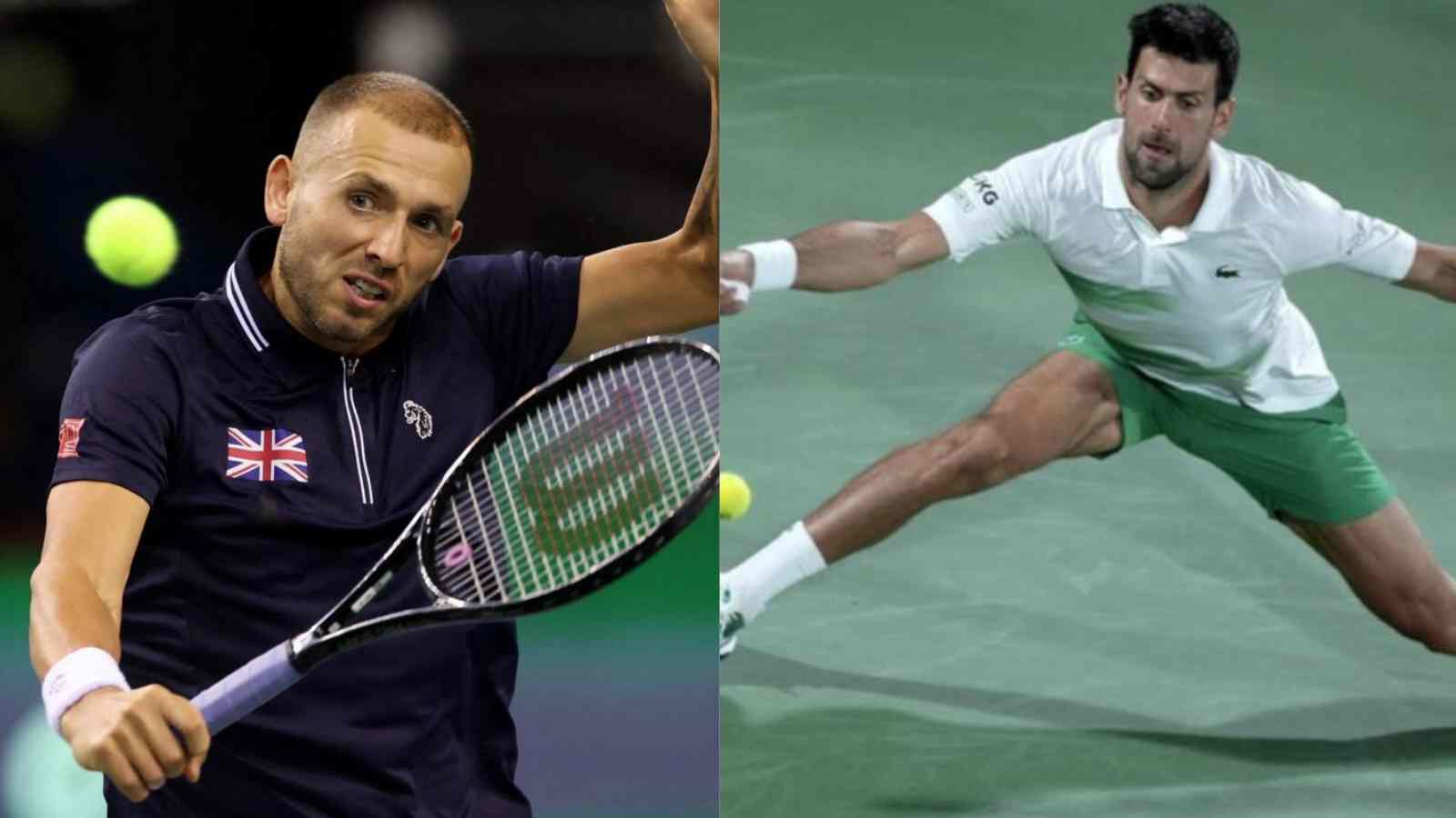 “The way he stretches it’s like watching a 14-year-old,” Dan Evans is highly impressed with fitness of Novak Djokovic